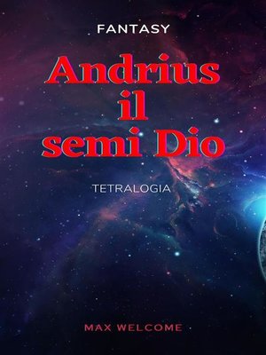 cover image of Andrius il semi Dio